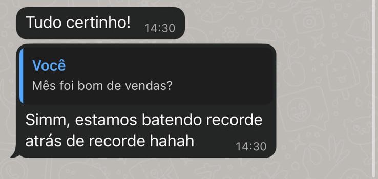 Cliente relata recordes seguidos de venda
